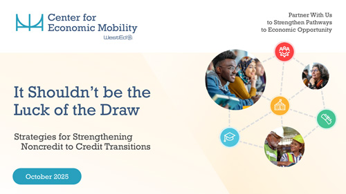 It Shouldn't be the Luck of the Draw: Strategies for Strengthening Noncredit to Credit Transitions